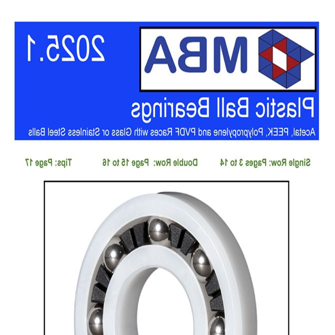 1223151 | CATALOGUE-BEARINGS-PLASTIC --- Catalogues - Brand MBA Plastic Bearing Sizes - Quick reference - Plastic Bearings including Acetal, PVDF and PEEK